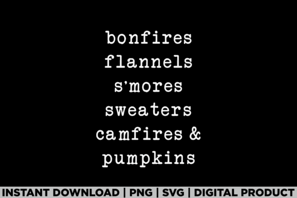 Bonfires Flannels Campfires Fall Autumn Graphics