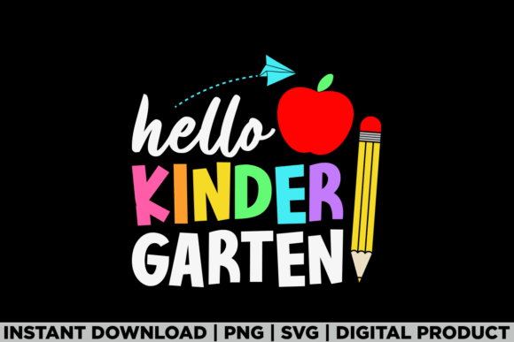 Hello Kindergarten Team School Teacher Graphics