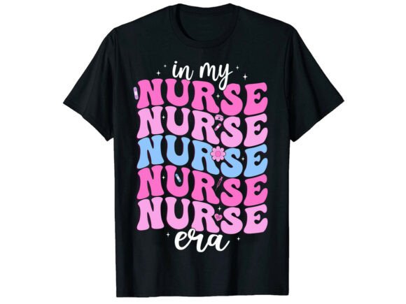 In My Nurse Era Aesthetic Nurse T-Shirt Graphics