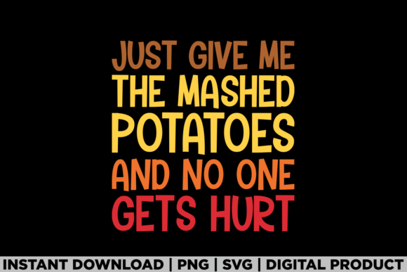 Mashed Potatoes Thanksgiving Dinner Fall Graphics