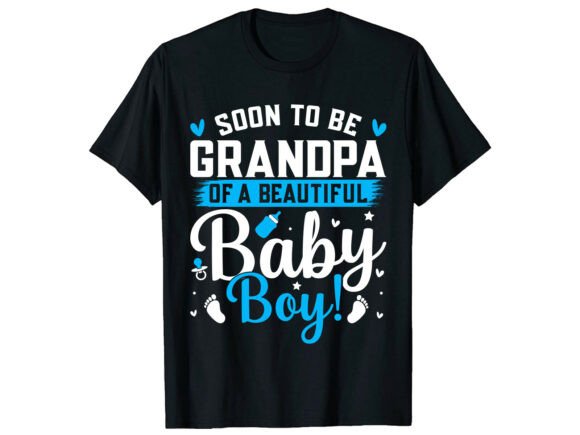 Soon to Be Grandpa Baby Family T-Shirt Graphics